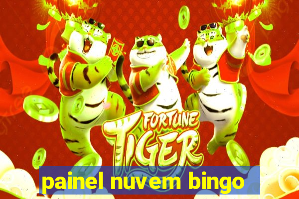 painel nuvem bingo